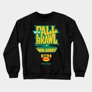 NN FALL BRAWL/WAR GAMES! Crewneck Sweatshirt